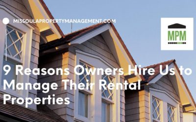 9 Reasons Owners Hire Us to Manage Their Rental Properties (Video)